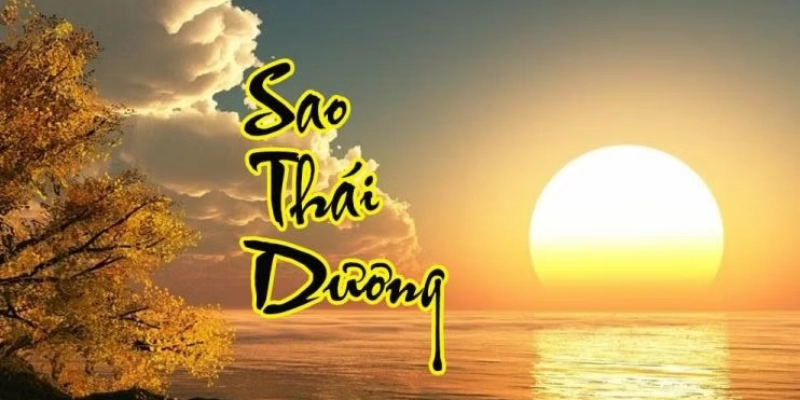 Sao Thái Dương Ý Nghĩa
