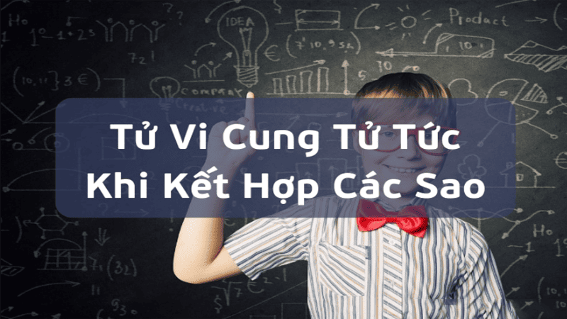 Các sao trong tử vi đóng cung tử tức